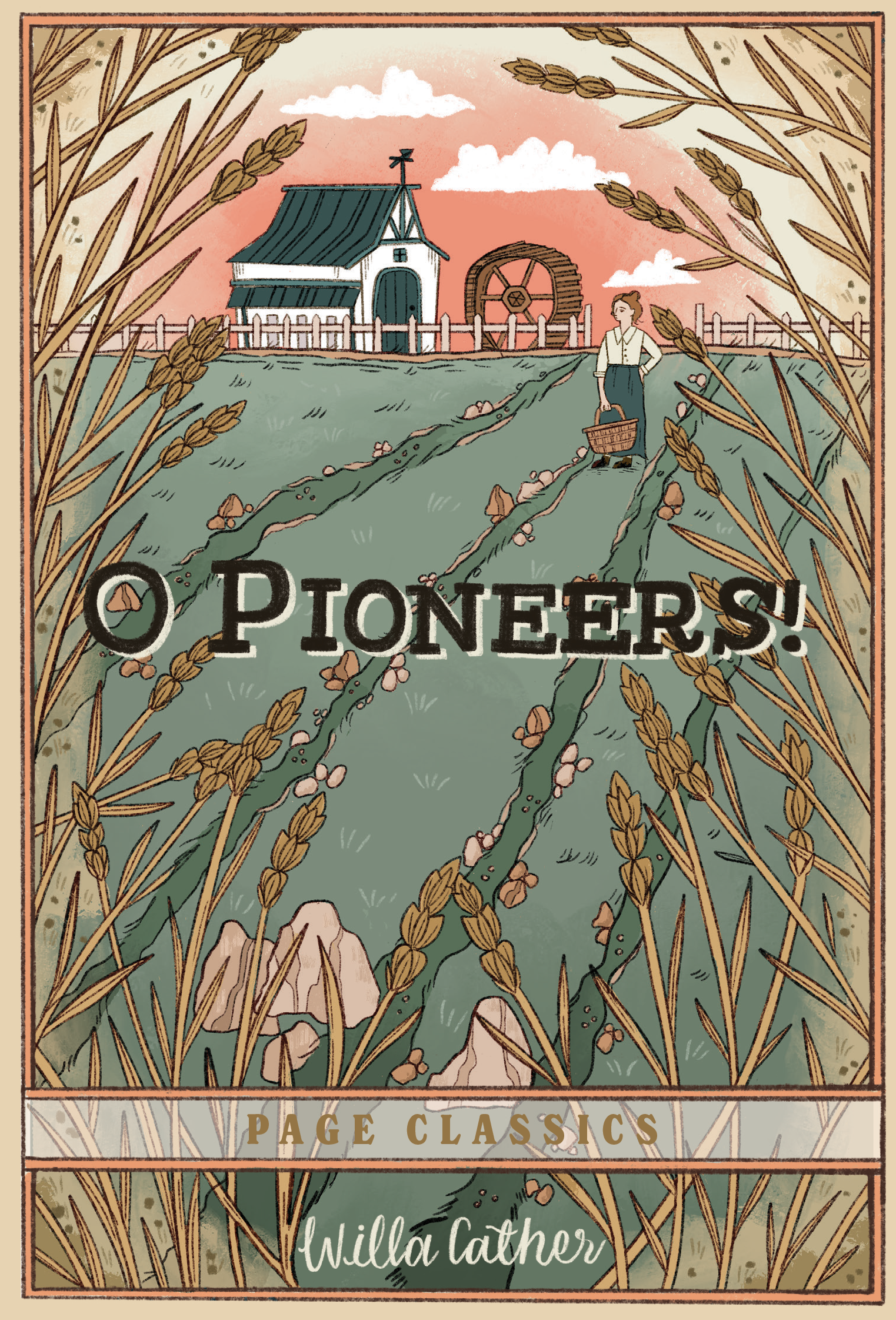 O Pioneers! Willa Cather – Page Publications