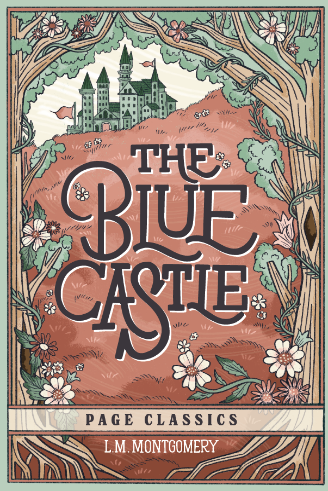 The Blue Castle Lucy Maud Montgomery