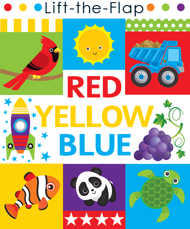 Lift the Flap: Red Yellow Blue
