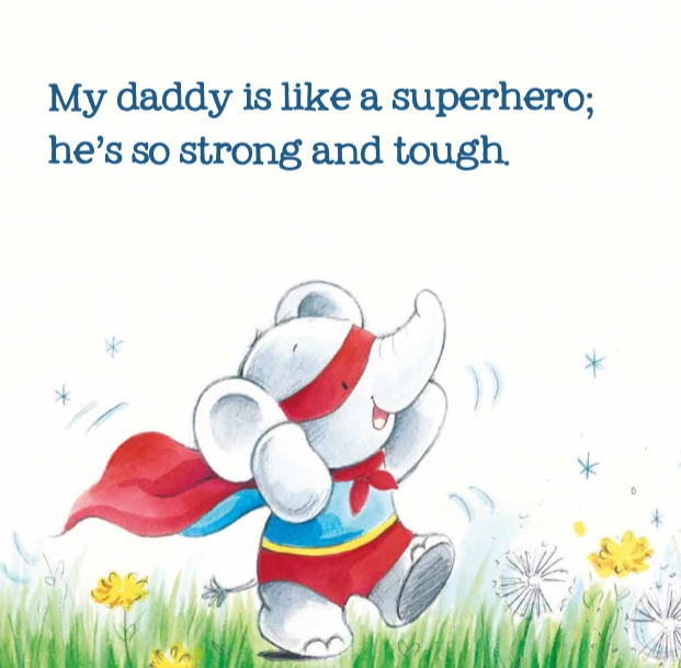 I Love My Daddy (Picture Book)