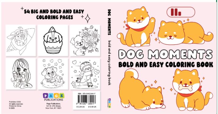 DOG MOMENTS BOLD AND EASY COLORING BOOK