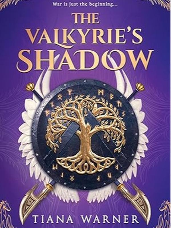 The Valkyrie's Shadow (Sigrid and The Valkyries, 2) Tiana Warner