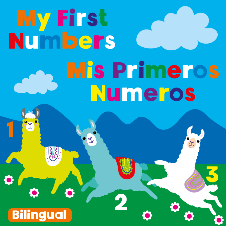 My First Numbers Spanish / Eng. (Picture Book)