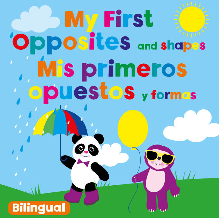 My First Opposites Spanish / Eng (Picture Book)
