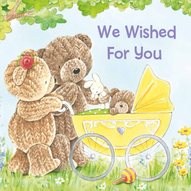 We Wished for You (Picture Book)