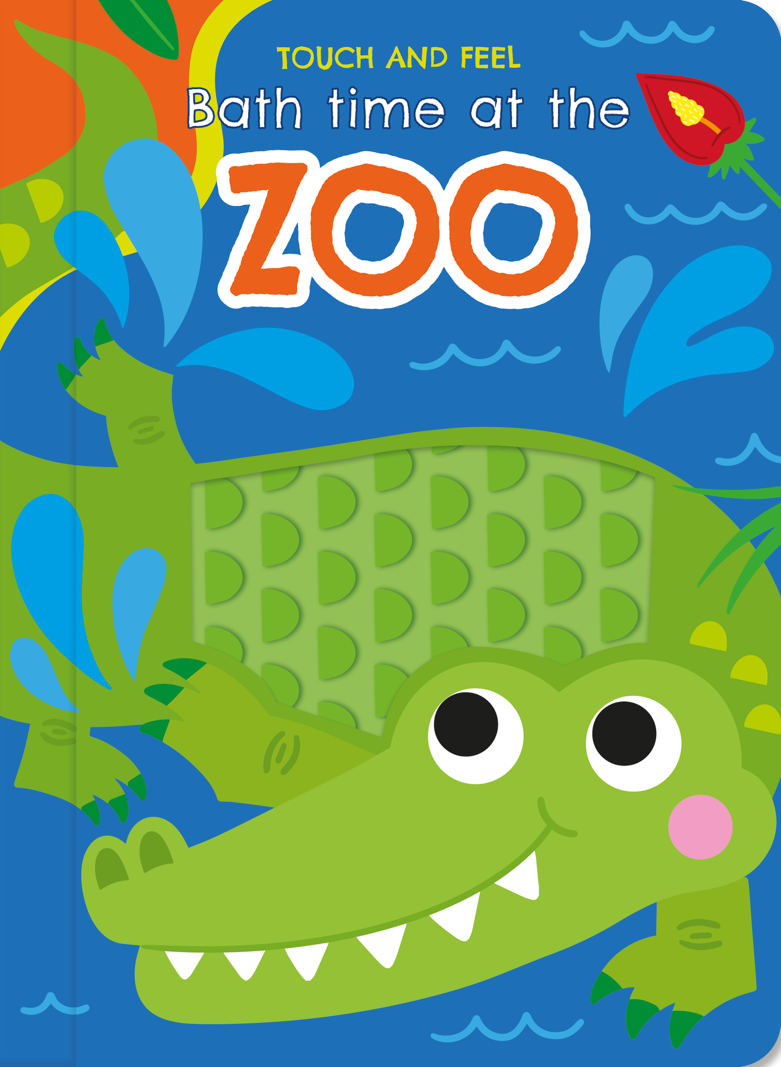 TOUCH AND FEEL BATH TIME AT THE ZOO