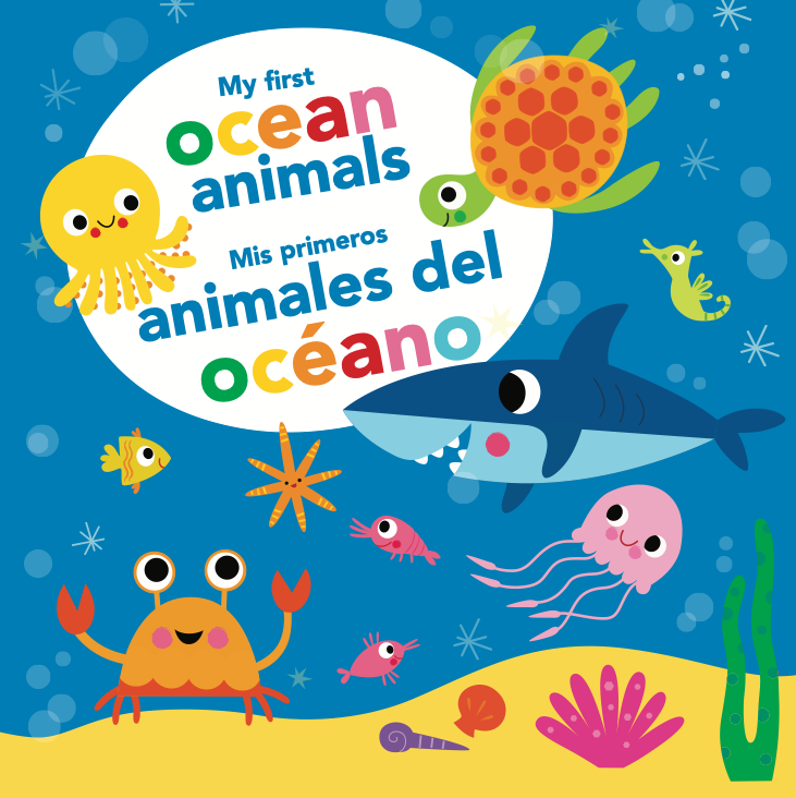My First Ocean Animals Mis Primeros Animales del Oceano (Picture Book)