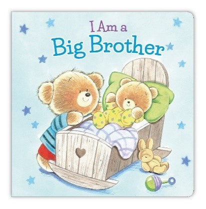 I AM A BIG BROTHER (Board Book)