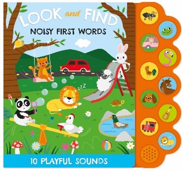 LOOK AND FIND NOISY FIRST WORDS SOUND BOOK