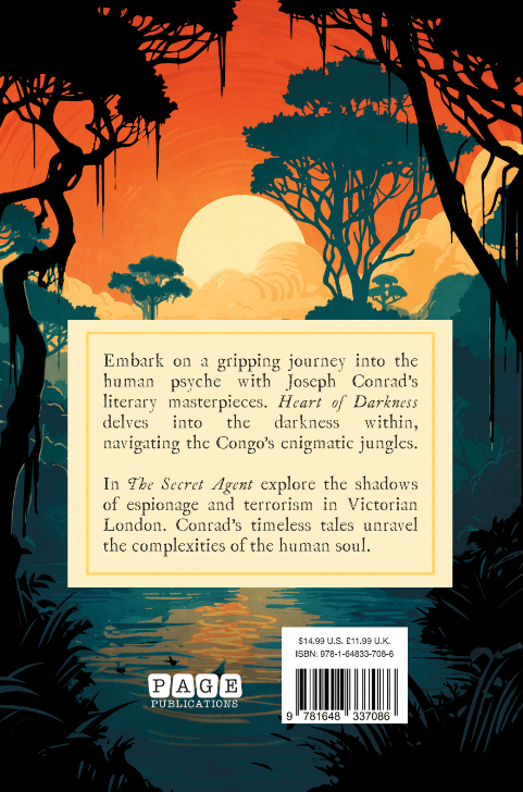 Heart of Darkness and The Secret Agent by Joseph Conrad