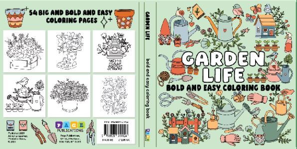 Garden Life Bold and Easy Coloring Book