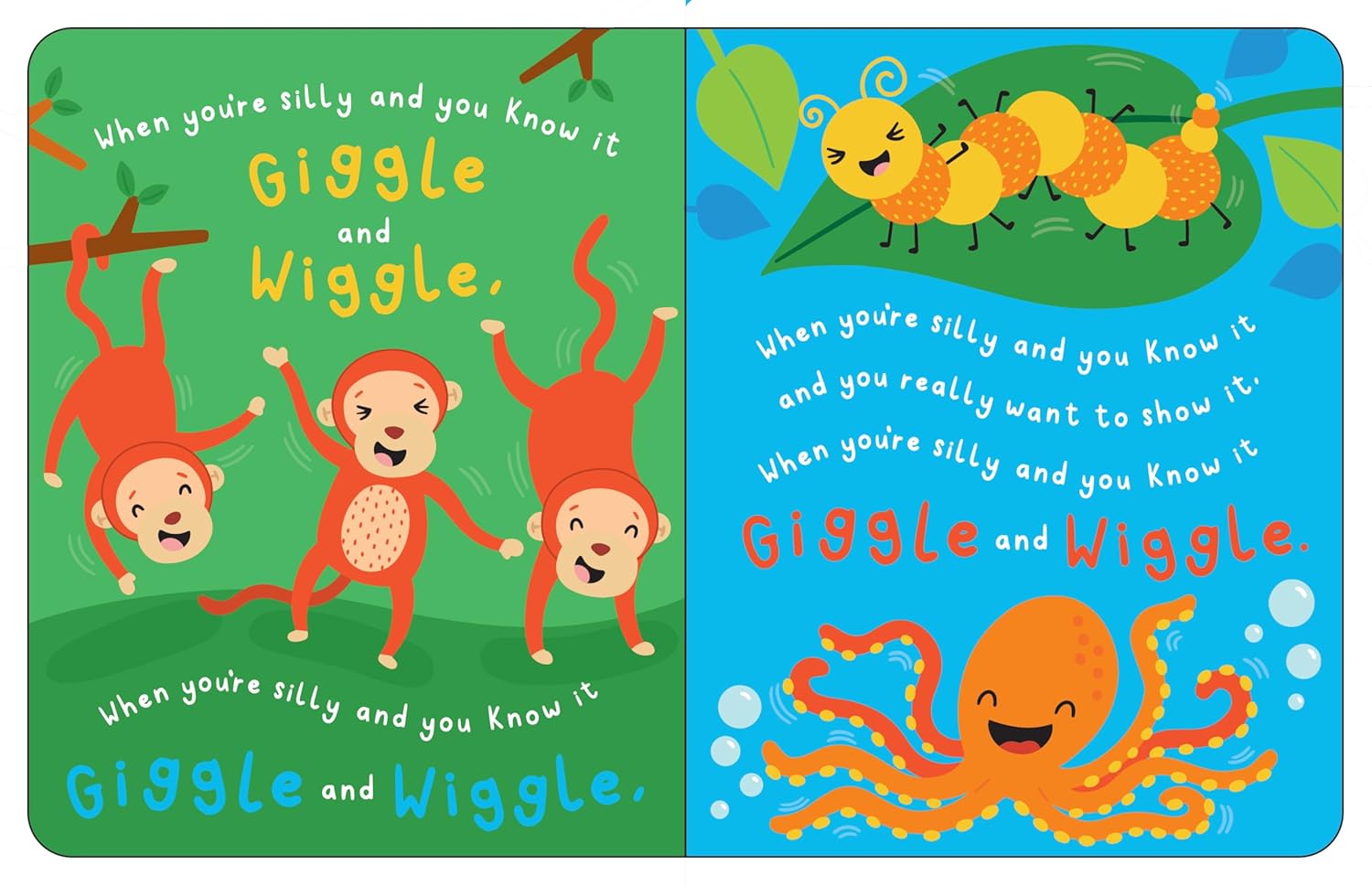 WHEN YOU'RE SILLY AND YOU KNOW IT (Padded Board book with Handle)