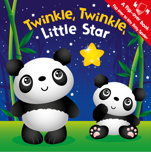 A Flip-over Book: Twinkle Twinkle Little Star / Itsy Bitsy Spider (Picture Book)