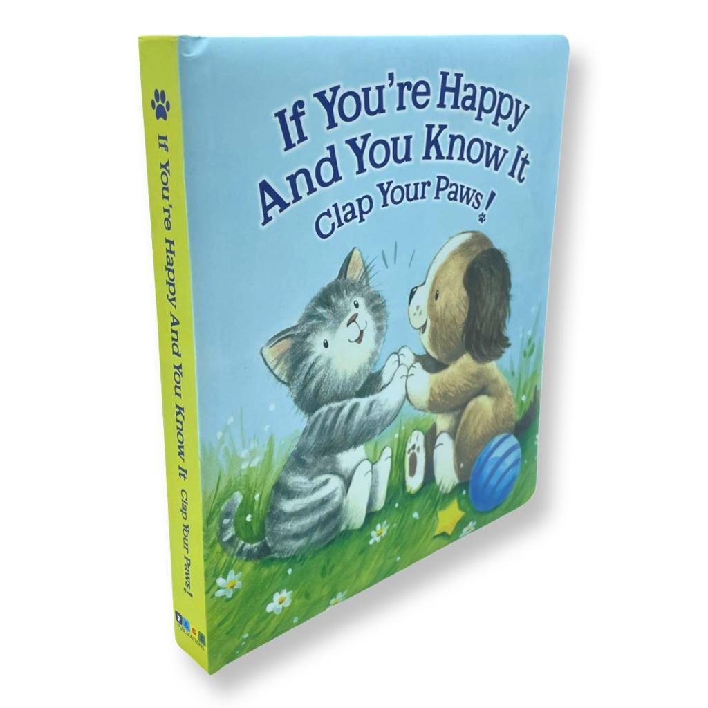 If You're Happy and You Know It Clap Your Paws (Board Book)