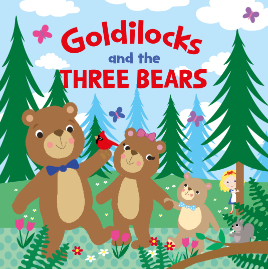 Goldilocks and the Three Bears (Picture Book)