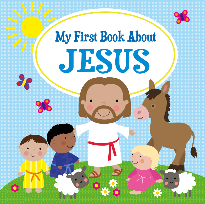 My First Book About Jesus (Picture Book)